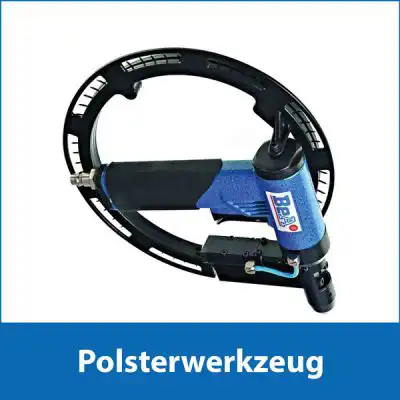 Polsterwerkzeug Polsterwerkzeug